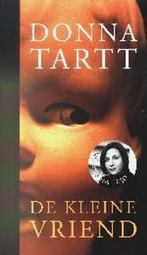 De kleine vriend 9789023403821 Donna Tartt, Verzenden, Gelezen, Donna Tartt