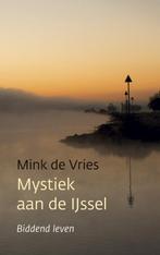 Mystiek aan de IJssel 9789023927303 Mink de Vries, Boeken, Verzenden, Zo goed als nieuw, Mink de Vries