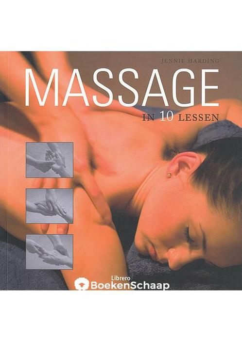 Massage in 10 lessen Jennie Harding, Boeken, Esoterie en Spiritualiteit, Verzenden