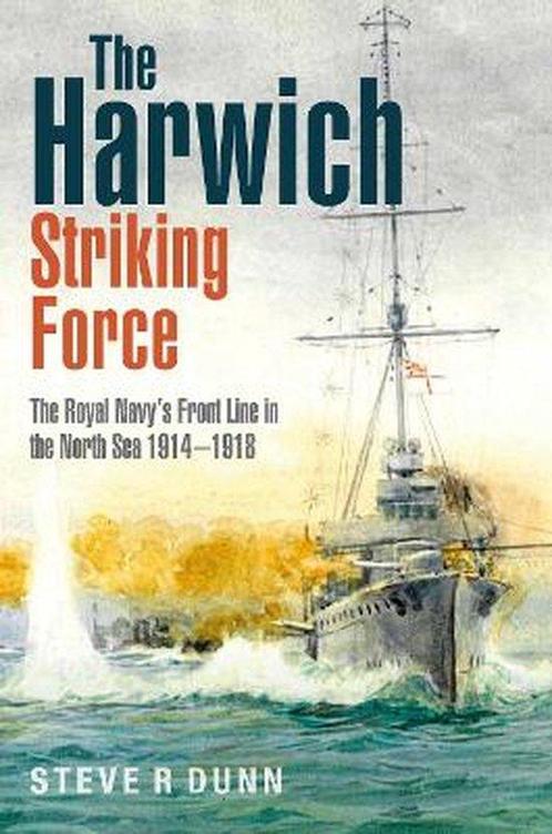 9781399015967 The Harwich Striking Force, Boeken, Schoolboeken, Nieuw, Verzenden