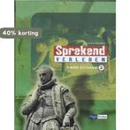 Sprekend verleden 2 Vmbo GT/havo Leerboek 9789042526822, Boeken, Verzenden, Gelezen