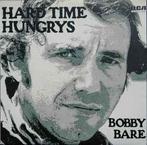 LP gebruikt - Bobby Bare - Hard Time Hungrys (U.K. 1975), Cd's en Dvd's, Vinyl | Country en Western, Verzenden, Zo goed als nieuw