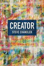 9781600251313 Creator Steve Chandler, Verzenden, Nieuw, Steve Chandler