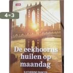 De eekhoorns huilen op maandag 9789903244445, Boeken, Verzenden, Zo goed als nieuw, Kathérine Pancol