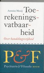 Toerekeningsvatbaarheid / Psychiatrie & Filosofie / 4, Boeken, Verzenden, Gelezen, A. Mooij