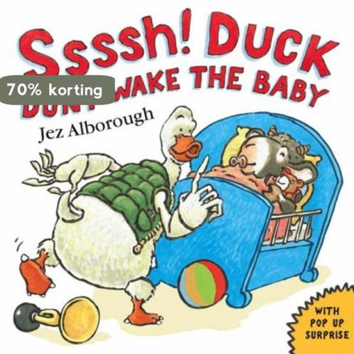 Ssssh! Duck Dont Wake the Baby 9780007243556 Jez Alborough, Boeken, Overige Boeken, Gelezen, Verzenden