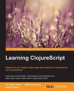 9781785887635 Learning ClojureScript W. David Jarvis, Verzenden, Nieuw, W. David Jarvis