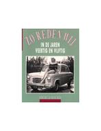 ZO REDEN WIJ IN DE JAREN VEERTIG EN VIJFTIG, Boeken, Nieuw, Author