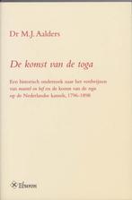 De Komst Van De Toga 9789051668575 M.J. Aalders, Boeken, Godsdienst en Theologie, Gelezen, M.J. Aalders, Verzenden
