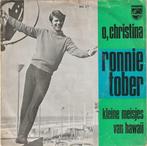 Ronnie Tober - O, Christina + Kleine Meisjes Van Hawaii (..., Cd's en Dvd's, Vinyl Singles, Verzenden, Nieuw in verpakking