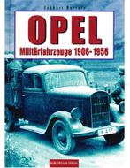 OPEL MILITÄRFAHRZEUGE 1906-1956, Boeken, Nieuw, Opel, Author