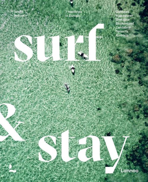 Surf & stay (9789401476652, Veerle Helsen) (Veerle Helsen), Boeken, Reisverhalen, Nieuw, Verzenden