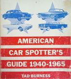 American Car Spotter’s Guide 1940-1965, Boeken, Auto's | Boeken, Gelezen, Algemeen, Verzenden, Tad Burness