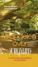 Wandelen Over Zorgvlied 9789490217129 Marcel Bergen, Verzenden, Gelezen, Marcel Bergen