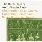 The Bach Players - An Italian In Paris (CD), Verzenden, Nieuw in verpakking