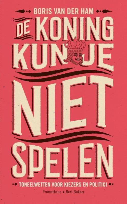 De koning kun je niet spelen, Boeken, Overige Boeken, Ophalen of Verzenden
