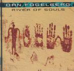 cd - Dan Fogelberg - River Of Souls, Verzenden, Zo goed als nieuw