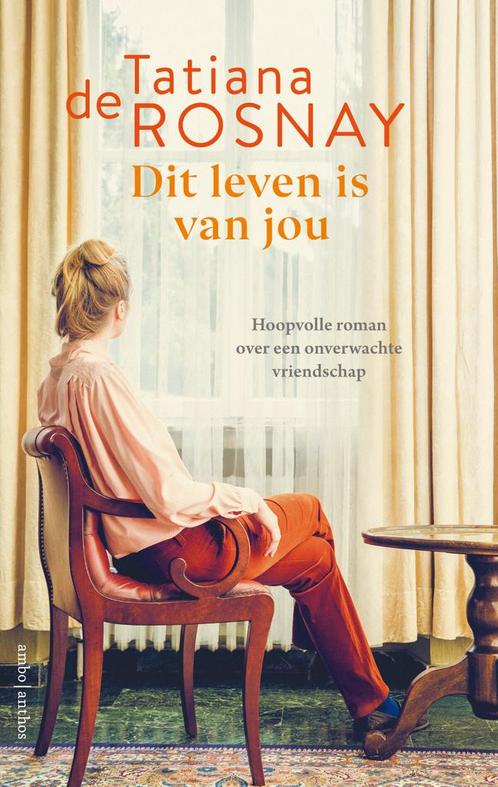 Dit leven is van jou (9789026356032, Tatiana De Rosnay), Boeken, Romans, Nieuw, Verzenden