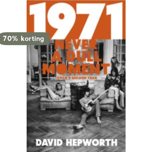 1971 - Never a Dull Moment 9780593074879 David Hepworth, Boeken, Overige Boeken, Gelezen, Verzenden