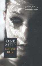 Loverboy 9789041424914 René Appel, Verzenden, Gelezen, René Appel