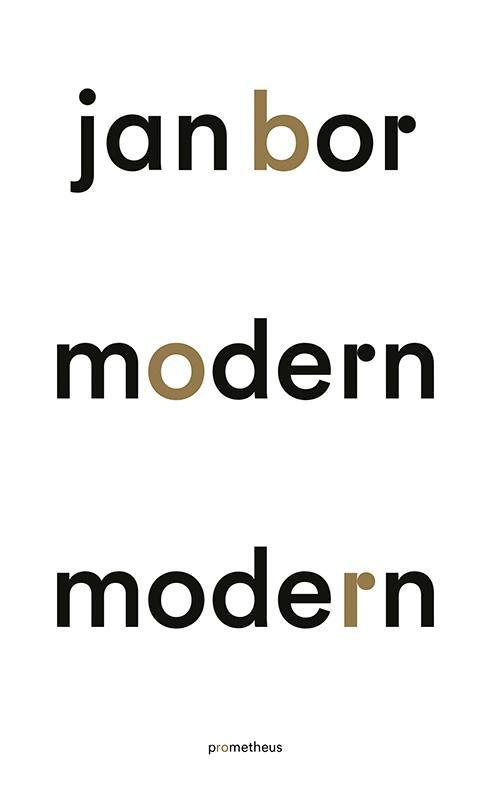 Modern modern 9789044638301 Jan Bor, Boeken, Filosofie, Gelezen, Verzenden