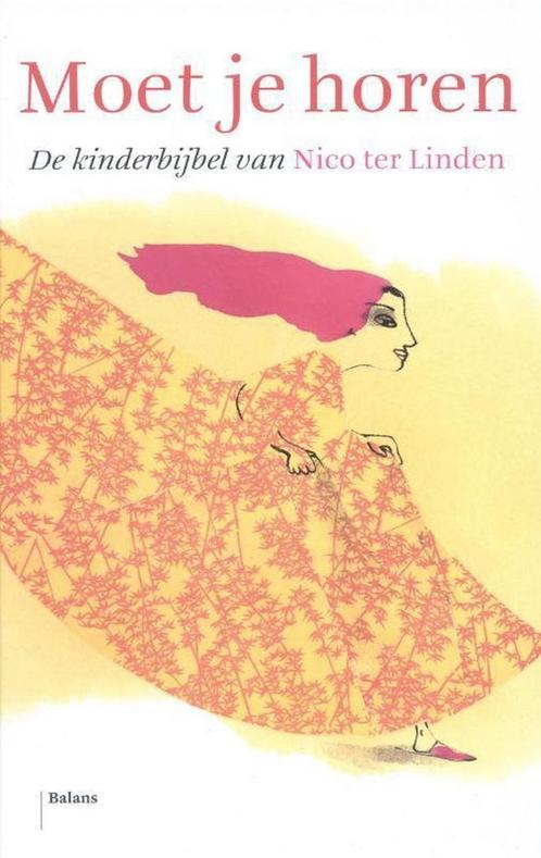 Moet je horen 9789460033483 N.M.A. ter Linden, Boeken, Kinderboeken | Kleuters, Zo goed als nieuw, Verzenden