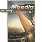 MOEDIG LEIDERSCHAP 9789060678459 B. Hybels, Boeken, Verzenden, Gelezen, B. Hybels