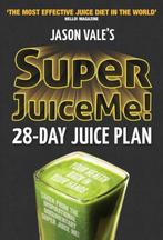 Super Juice Me 9780954766450 Jason Vale, Verzenden, Gelezen, Jason Vale
