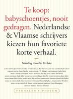 Te koop: babyschoentjes, nooit gedragen 9789057599477, Boeken, Literatuur, Verzenden, Zo goed als nieuw