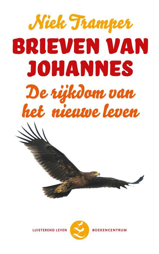 Luisterend leven - Brieven van Johannes (9789023928478), Boeken, Godsdienst en Theologie, Nieuw, Verzenden