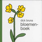 Bloemenboek 9789056472412 Dick Bruna, Boeken, Gelezen, Dick Bruna, D. Bruna, Verzenden
