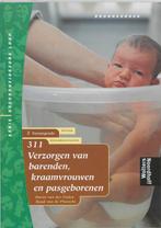 Verzorgen van barenden kraamvrouwen en pasgebo 9789001132149, Verzenden, Zo goed als nieuw