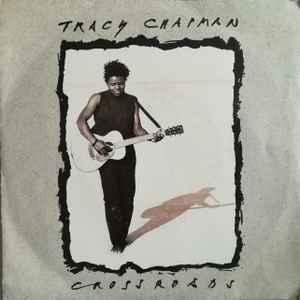 vinyl single 7 inch - Tracy Chapman - Crossroads, Cd's en Dvd's, Vinyl Singles, Zo goed als nieuw, Verzenden