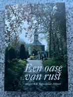 Een oase van rust – Zijlpoort, Leiden, Boeken, Geschiedenis | Stad en Regio, Verzenden, R.C.J. van Maanen e.a., 20e eeuw of later