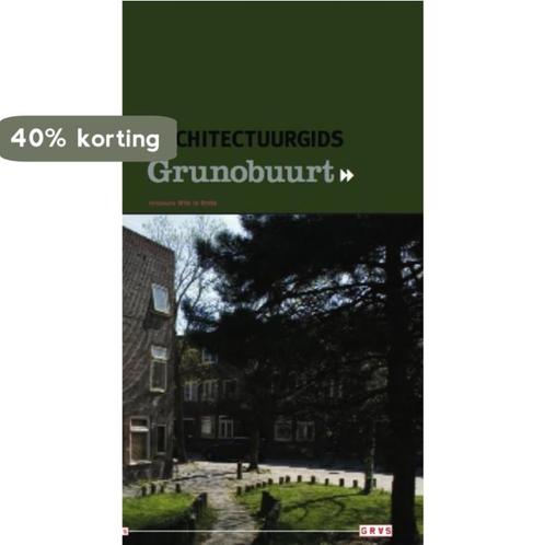 Architectuurgids Grunobuurt 9789071903168 Jan van Booma, Boeken, Kunst en Cultuur | Beeldend, Zo goed als nieuw, Verzenden