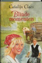 Blinde momenten 9789020527322 C. Claes, Verzenden, Zo goed als nieuw, C. Claes