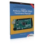 9783895764455 Ultimate Arduino Mega 2560 Hardware Manual, Boeken, Verzenden, Nieuw, Warwick A. Smith