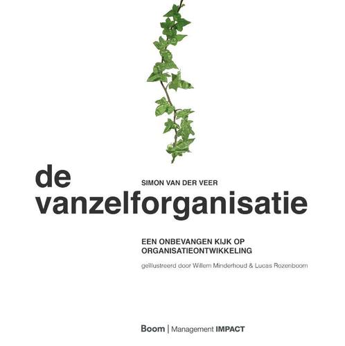 De vanzelforganisatie 9789462762787 Simon van der Veer, Boeken, Economie, Management en Marketing, Zo goed als nieuw, Verzenden