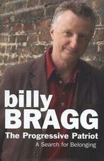 The progressive patriot: a search for belonging by Billy, Verzenden, Gelezen, Billy Bragg