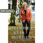Heimwee naar morgen 9789463821599 Paul van Vliet, Verzenden, Gelezen, Paul van Vliet