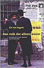 Een volk dat alleen woont 9789025951665 Els van Diggele, Verzenden, Zo goed als nieuw, Els van Diggele