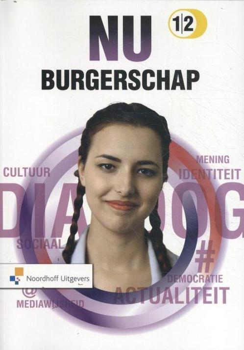 9789001878535 NU Burgerschap 1/2 leerwerkboek | Tweedehands, Boeken, Schoolboeken, Zo goed als nieuw, Verzenden