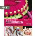 Breien met breiringen: voor babys en peuters / Breien, Verzenden, Zo goed als nieuw, Isela Phelps
