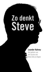 Zo Denkt Steve 9789022996546 Leander Kahney, Verzenden, Zo goed als nieuw, Leander Kahney