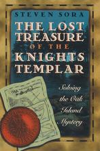 The Lost Treasure of the Knights Templar 9780892817108, Gelezen, Steven Sora, Verzenden