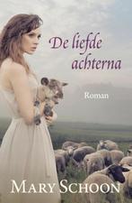 De liefde achterna 9789401903639 Mary Schoon, Boeken, Verzenden, Zo goed als nieuw, Mary Schoon