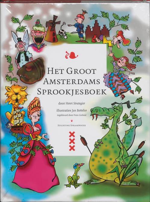 Het groot Amsterdams sprookjesboek 9789080388024, Boeken, Kinderboeken | Kleuters, Gelezen, Verzenden