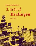 Lustvol Kralingen 9789491835346 [{:name=>Manuel Kneepkens, Gelezen, Verzenden, [{:name=>'Manuel Kneepkens', :role=>'A01'}]