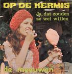 De Meeuwen - Op De Kermis + Ja, Dat Zouden Ze Wel Willen..., Nieuw in verpakking