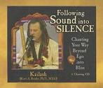 Kailash : Following Sound Into Silence: Chanting Y CD, Zo goed als nieuw, Verzenden